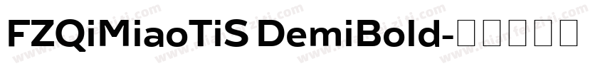 FZQiMiaoTiS DemiBold字体转换